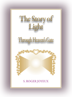 The Story of Light, Through Heaven's Gate